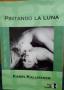 Venta de artículos de Libros: Pintando La Luna de Karin Kallmaker