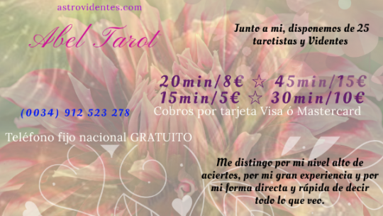 Abel Tarot  por sólo 5€ los 15 min. Tarot Visa