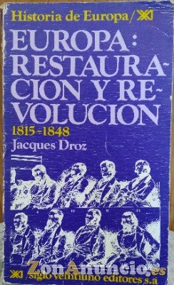Europa: Restauración y Revolución 1815 – 1848