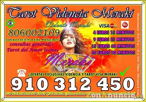 VIDENCIA REAL MERAKI TAROTISTAS VISA  7€ 25 min