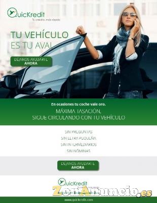 DINERO RAPIDO POR TÚ VEHÍCULO.