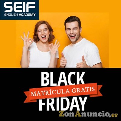 Black Friday en Idiomas Seif. Matrícula gratis
