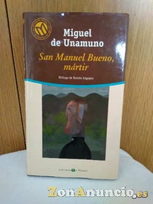 San Manuel Bueno, Mártir de Miguel de Unamuno