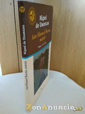 San Manuel Bueno, Mártir de Miguel de Unamuno