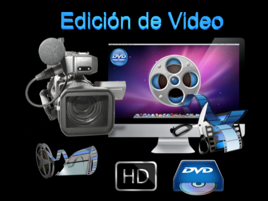 EDICIÓN DE VÍDEO
