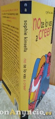 No te lo vas a Creer de Sophie Kinsella