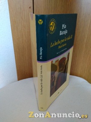 La Lucha por la vida II y III  de Pio Baroja