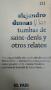 Venta de artículos de Libros: ¨LAS TUMBAS DE SAINT - DENIS Y OTROS RELATOS¨