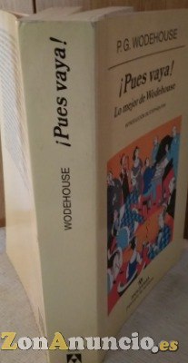 P.G. Wodehouse, ¨PUES VAYA¨