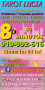 Venta Otros Servicios: Tarotista Lucia a 8 euros