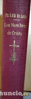 Fray Luis de León, “LOS NOMBRES DE CRISTO”