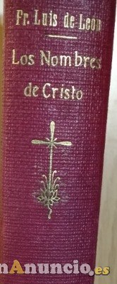 Fray Luis de León, “LOS NOMBRES DE CRISTO”