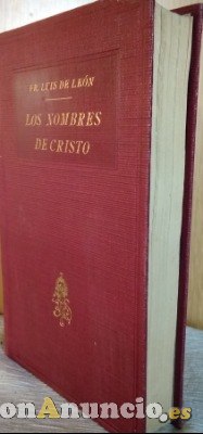 Fray Luis de León, “LOS NOMBRES DE CRISTO”
